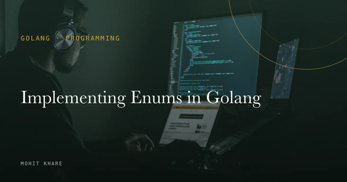 Implementing Enums in Golang