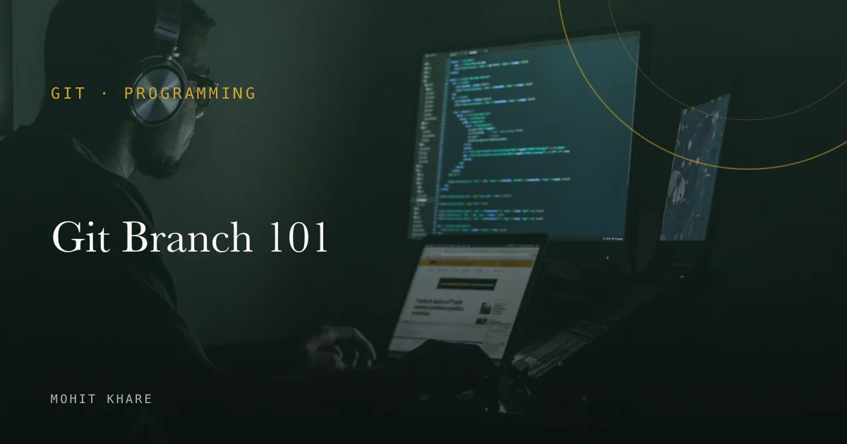 Git Branch 101