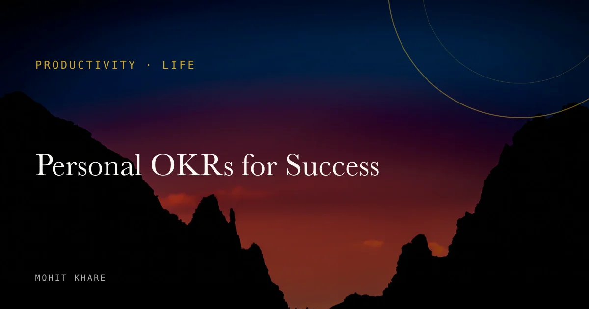 Personal OKRs for Success
