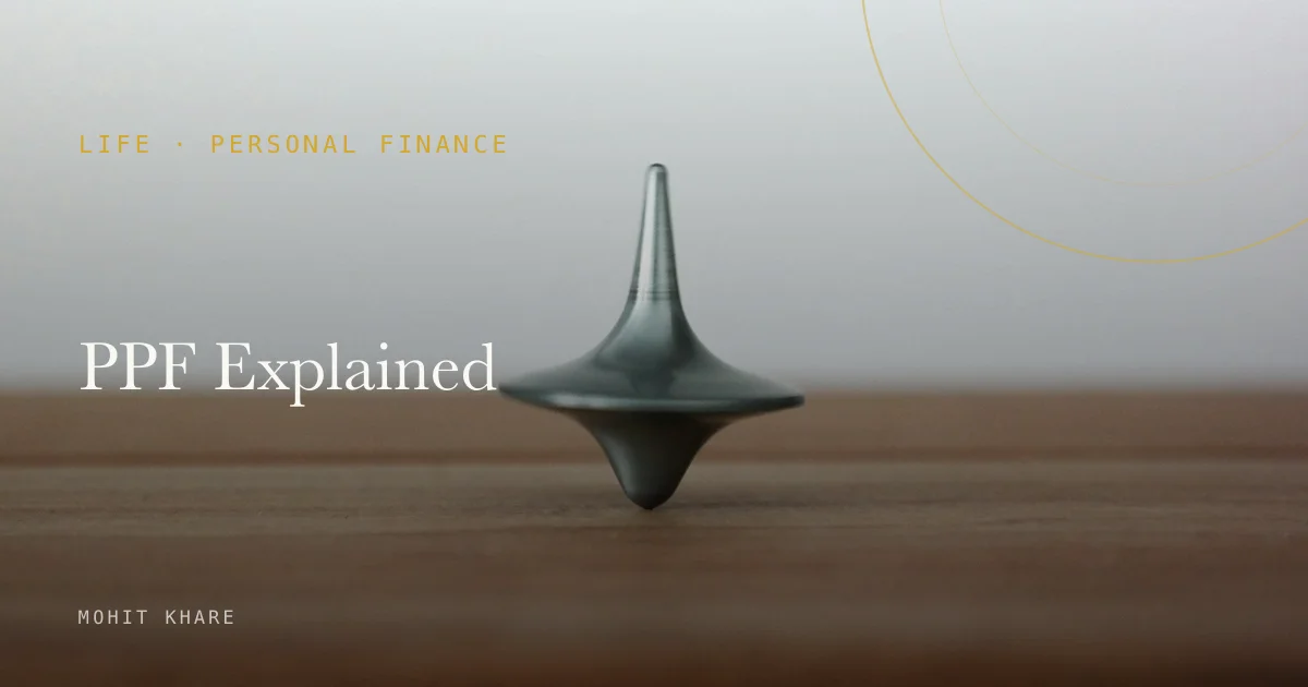 PPF Explained