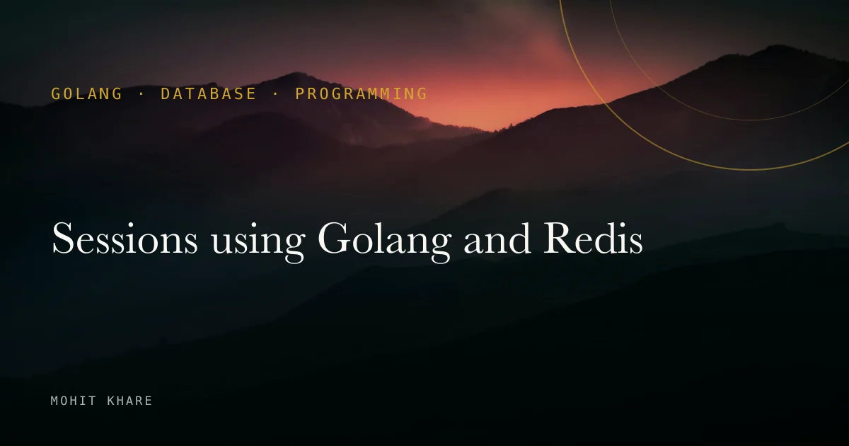 Sessions using Golang and Redis